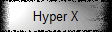 Hyper X